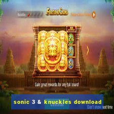 sonic 3 & knuckles download